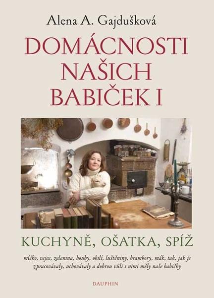 Levně Domácnosti našich babiček I