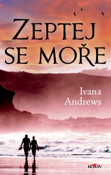 Zeptej se moře - 978-80-7633-083-2