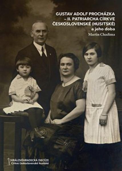 Gustav Adolf Procházka - 978-80-907315-0-9