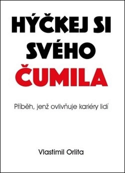 Hýčkej si svého čumila - 978-80-7568-180-5