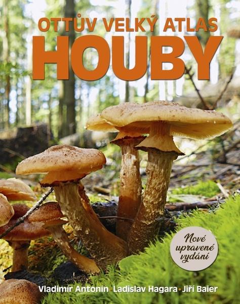 Ottův velký atlas Houby - 978-80-7451-788-4