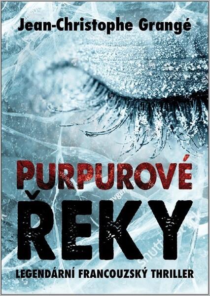 Purpurové řeky - 978-80-7597-555-3
