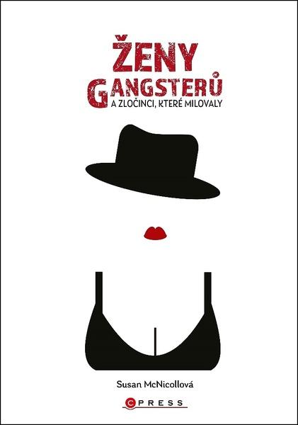 Ženy gangsterů - 978-80-264-2832-9