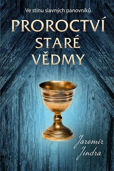 Proroctví staré vědmy - 978-80-7546-237-4