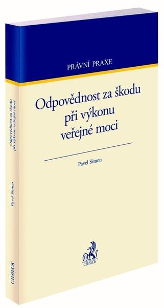 Odpovědnost za škodu při výkonu veřejné moci - 978-80-7400-768-2