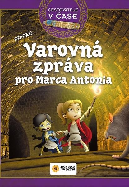 Levně Varovná zpráva pro Marca Antonia