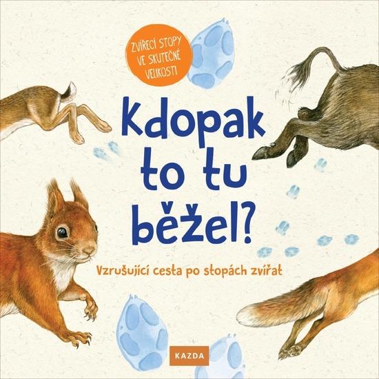 Levně Kdopak to tu běžel?