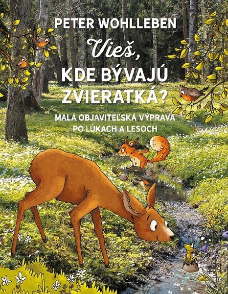 Vieš, kde bývajú zvieratká? - 978-80-222-1057-7