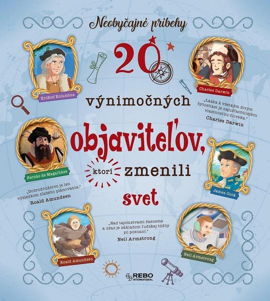 Levně 20 výnimočných objaviteľov, ktorí zmenili svět