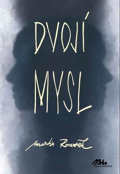 Dvojí mysl - 978-80-907508-3-8