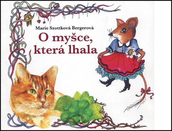 O myšce, která lhala - 978-80-906161-0-3