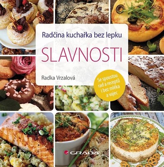 Levně Radčina kuchařka bez lepku Slavnosti