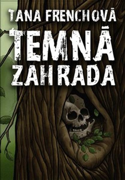 Temná zahrada - 978-80-257-2973-1