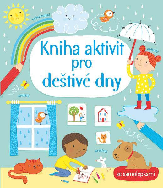 Kniha aktivit pro deštivé dny - 978-80-256-2509-5