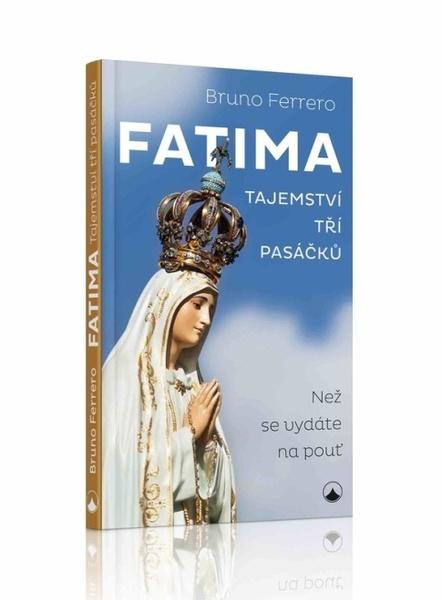Fatima - tajemství tří pasáčků - 978-80-7566-126-5