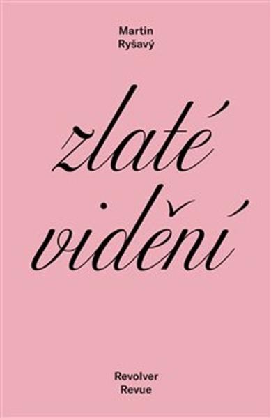 Zlaté vidění - 978-80-7622-002-7