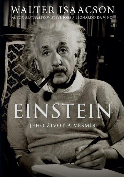 Levně Einstein Jeho život a vesmír