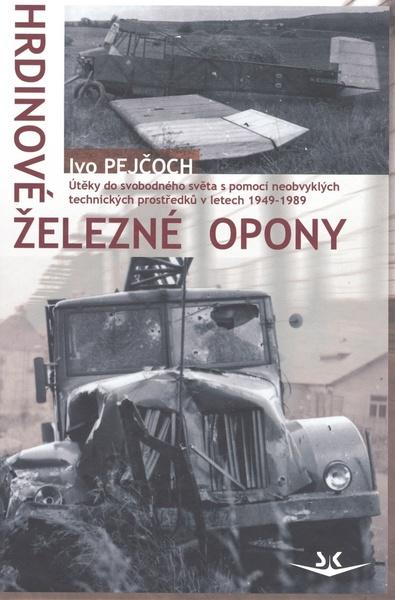 Hrdinové železné opony - 978-80-86808-52-9