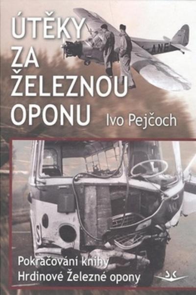 Útěky za železnou oponu - 978-80-86808-70-3