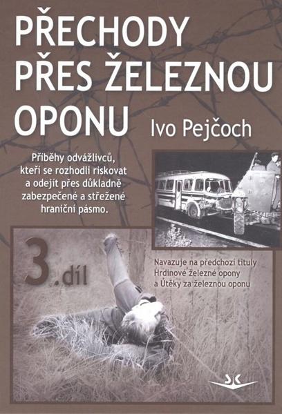 Přechody přes železnou oponu - 978-80-86808-94-9