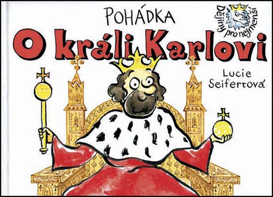 Levně Pohádka O králi Karlovi