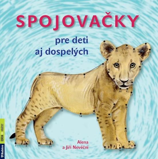 Spojovačky pre deti aj dospelých - Alena Nevěčná; Jiří Nevěčný, Brožovaná vazba paperback - 978-80-7346-264-2