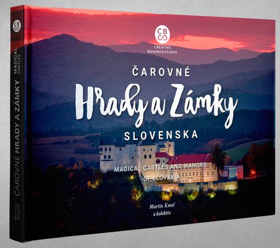 Čarovné Hrady a Zámky Slovenska - 978-80-8144-260-5