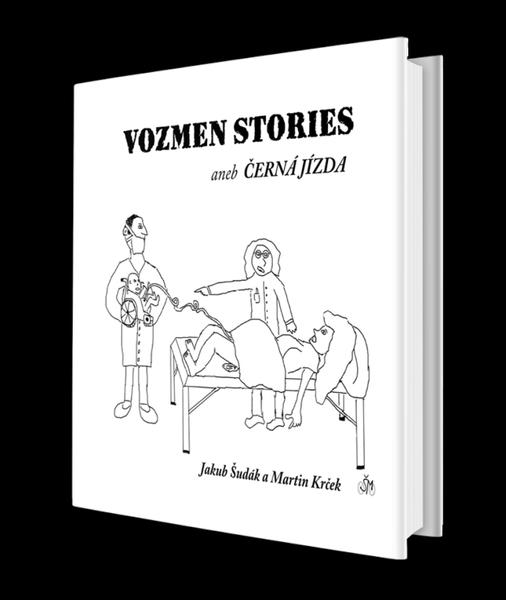 Levně Vozmen Stories aneb černá jízda