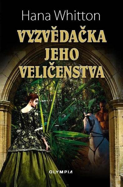 Vyzvědačka jeho veličenstva - 978-80-7376-590-3