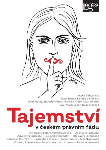 Tajemství v českém právním řádu - 978-80-7502-347-6