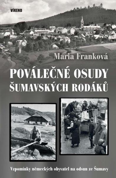 Levně Poválečné osudy šumavských rodáků