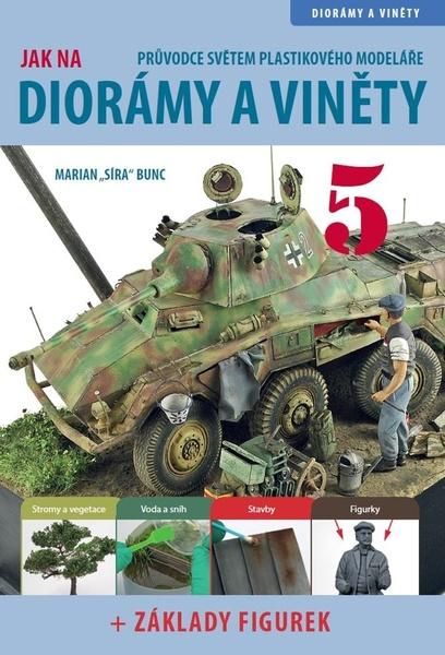 Průvodce světem plastikového modeláře 5 - 978-80-87383-80-3