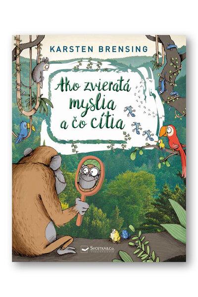 Levně Ako zvieratá myslia a čo cítia