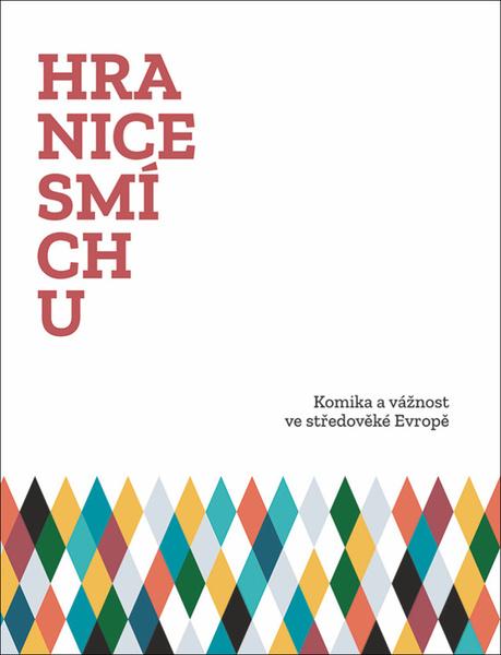 Hranice smíchu - 978-80-7422-716-5