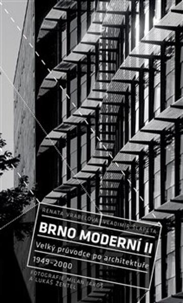 Brno moderní II - 978-80-7432-920-3
