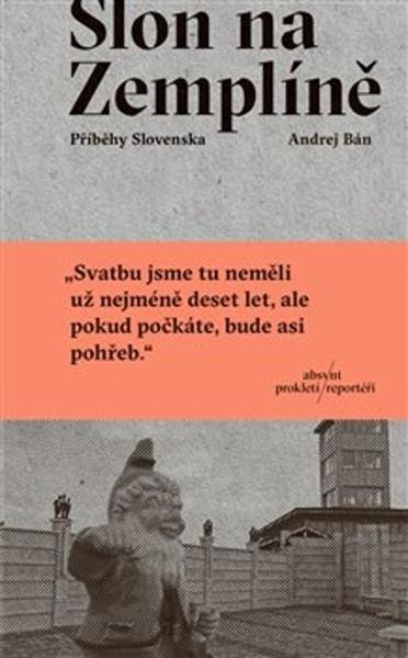 Levně Slon na Zemplíně