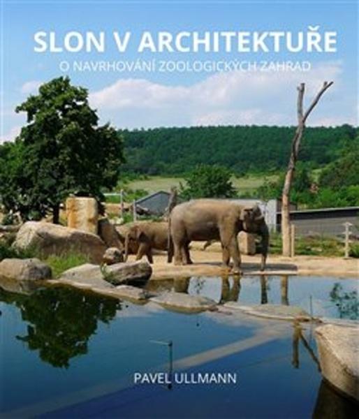 Slon v architektuře - 978-80-7437-304-6
