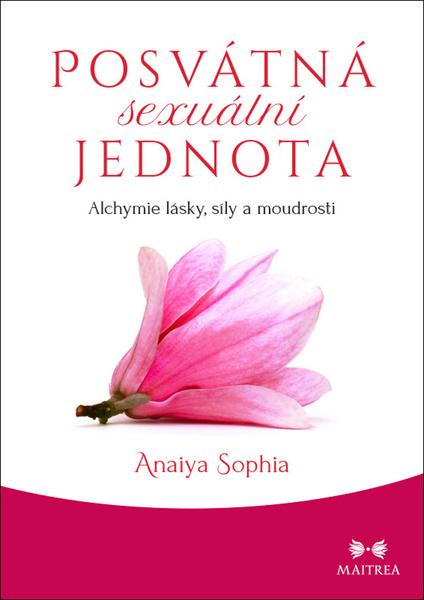 Posvátná sexuální jednota - 978-80-7500-504-5