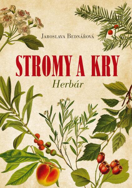 Levně Stromy a kry Herbár