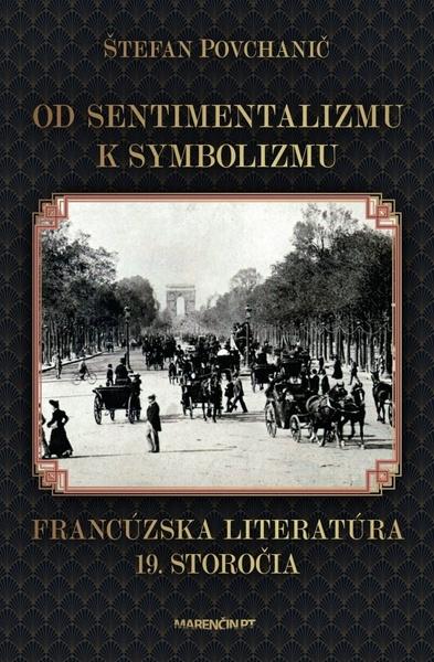 Levně Od sentimentalizmu k symbolizmu