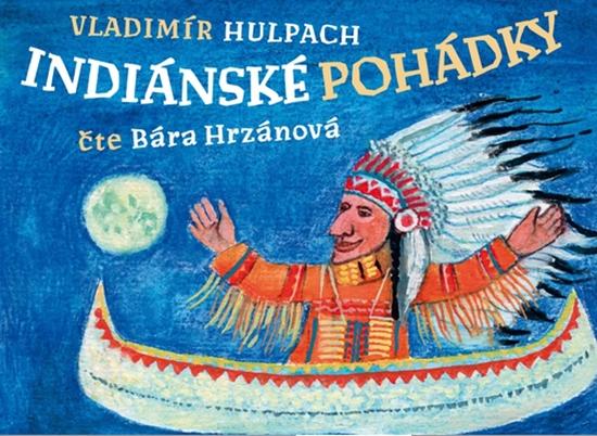 Levně Indiánské pohádky