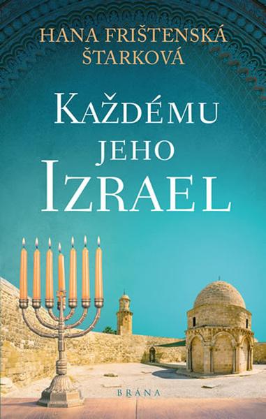 Každému jeho Izrael - 978-80-7617-882-3