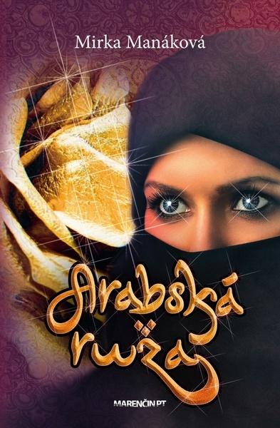 Arabská ruža - 978-80-569-0564-7