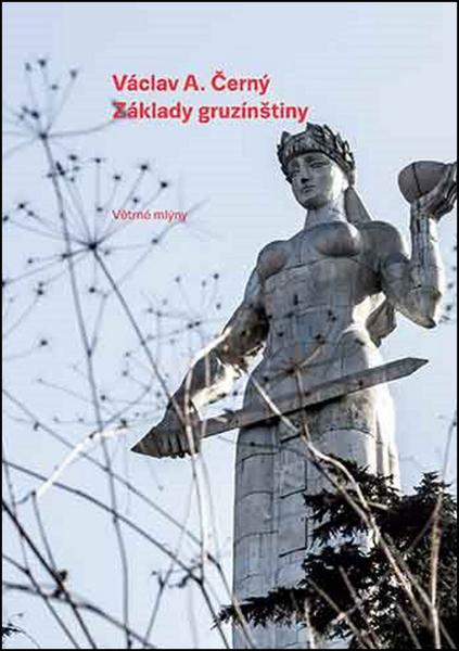Základy gruzínštiny - 978-80-7443-232-3