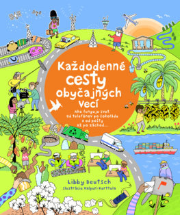 Každodenné cesty obyčajných vecí - 978-80-556-4048-8