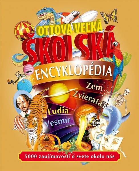 Ottova veľká školská encyklopédia - 978-80-7451-803-4