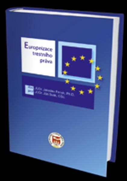 Europeizace trestního práva - 978-80-88931-88-1