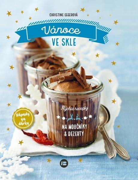 Vánoce ve skle - 978-80-7593-078-1