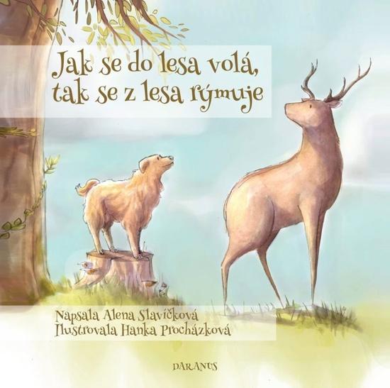 Jak se do lesa volá, tak se z lesa rýmuje - 978-80-87423-87-5