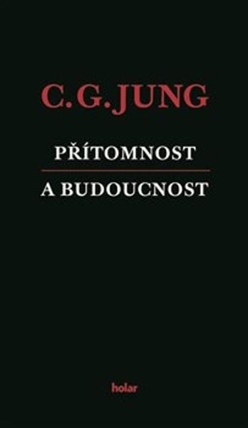 Přítomnost a budoucnost - 978-80-906731-7-5